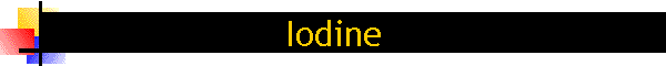 Iodine